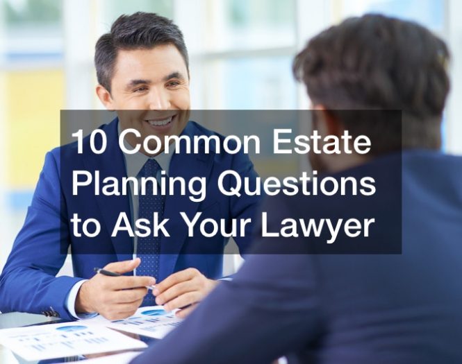 common estate planning questions